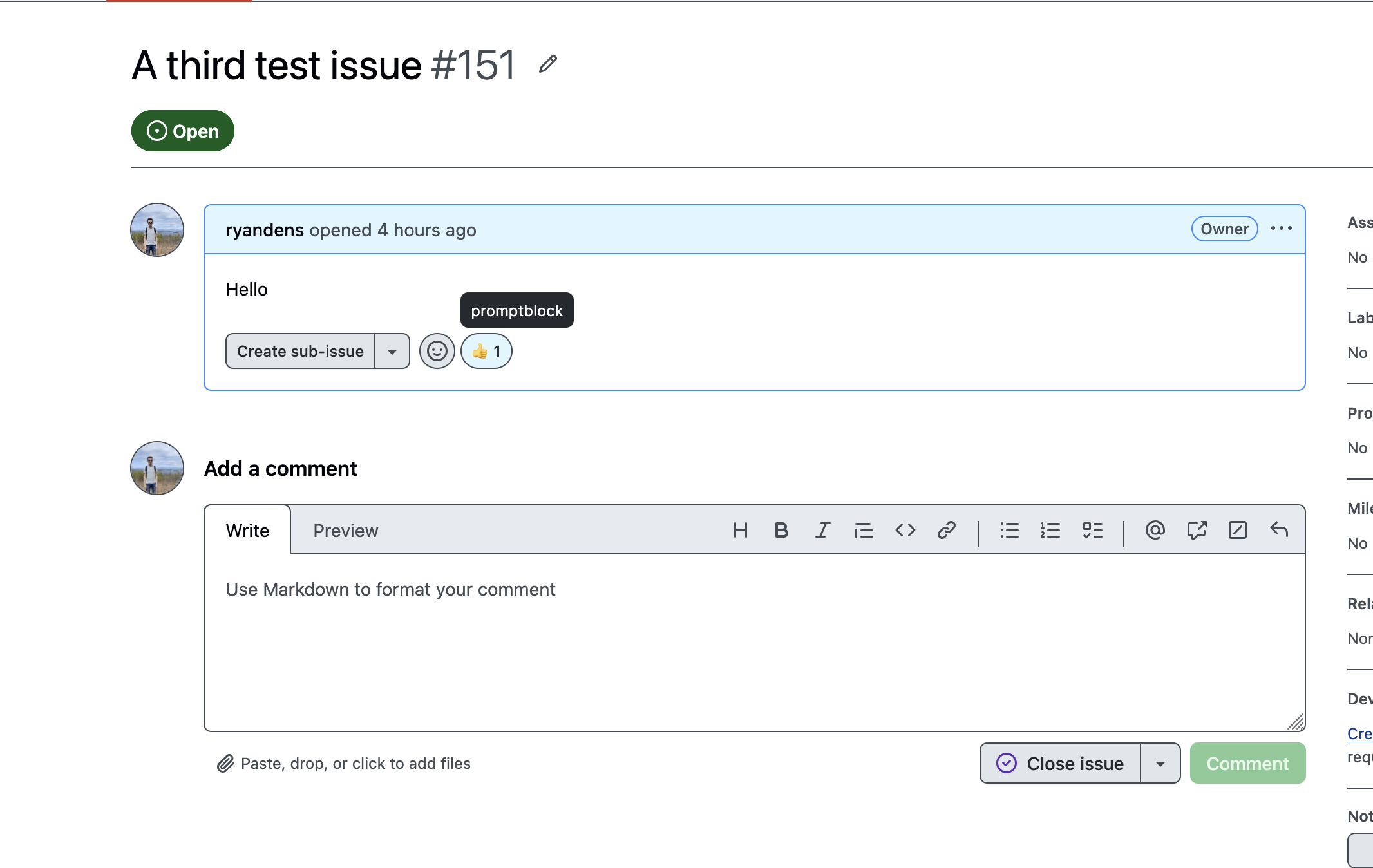 Issue #151 with the body 'Hello' and a thumbs-up reaction whose tooltip shows it was added by promptblock. No label and no warning comment.